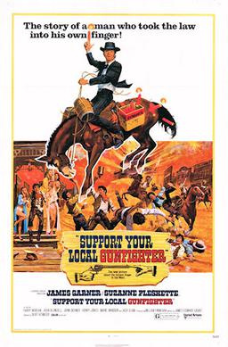 Movies You Would Like to Watch If You Like Support Your Local Gunfighter (1971)